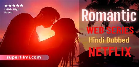 romantic web series on netflix hindi|netflix hindi dubbed romance series.